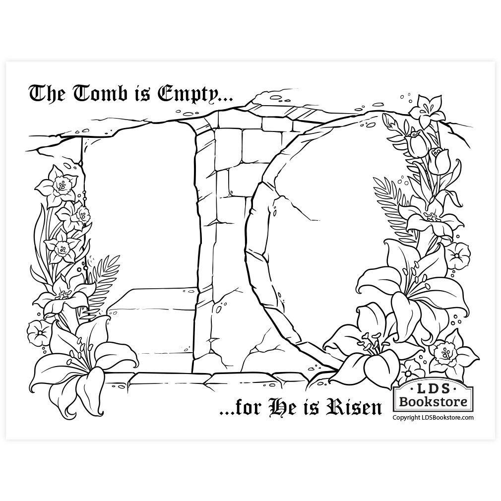 The Tomb Is Empty Easter Coloring Page Printable The Tomb Is Empty Easter Coloring Page Printable